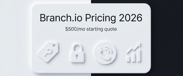 Branch.io Pricing 2006: What It Actually Costs and What Drives the Quote